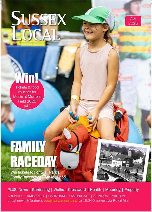 Sussex Local May 2026 Magazine - Arundel, Barnham